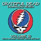 Grateful Dead Download Series, Vol. 10 ( - Grateful Dead Download Series, Vol. 10 (Paramount Northwest Theatre, Seattle, WA, 7/21/72)