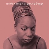 Nina Simone - Nina Simone: Anthology