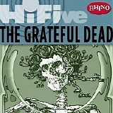 Grateful Dead - Rhino Hi-Five: The Grateful Dead (Remastered)
