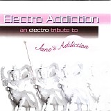 Modern Appeal - Electro Addiction: An Electro Tribute To Jane's Addiction