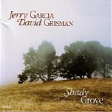 David Grisman & Jerry Garcia - Shady Grove