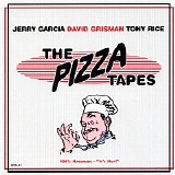 David Grisman, Jerry Garcia & Tony Rice - The Pizza Tapes