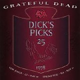 Grateful Dead - Dick's Picks, Vol. 25: Veteran's Memorial Coliseum, New Haven, CT 5/10/78 & Springfield Civic Center, Springfield, MA 5/