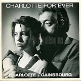 Charlotte & Gainsbourg - Charlotte For Ever