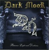Dark Moor - Between Light & Darkness