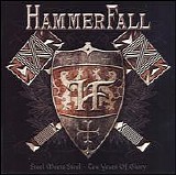 Hammerfall - Steel Meets Steel - Ten Years Of Glory