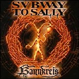 Subway To Sally - Bannkreis