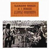 Francesco Guccini & Nomadi - Album concerto
