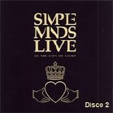 Simple Minds - Live in the city of light (Disco 2)