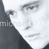 Michael BublÃ¨ - Michael BublÃ¨
