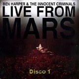 Ben Harper - Live from Mars (Disco 1)