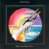 Pink Floyd - Wish you were here