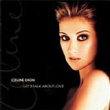 CÃ©line Dion - Let's talk about love