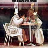 Lucio Battisti - Una donna per amico