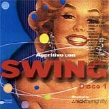 Artisti Vari - Aperitivo con swing (Disco 1)