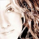 CÃ©line Dion - All the way... a decate of songs