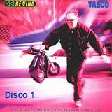 Vasco Rossi - Rewind (Disco 1)