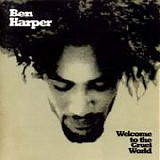 Ben Harper - Welcome to the cruel world