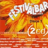 Artisti Vari - Festivalbar 2003 Rossa 1