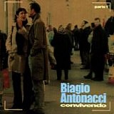 Biagio Antonacci - Convivendo - Parte I