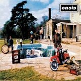 Oasis - Be here now
