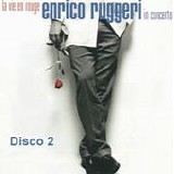 Enrico Ruggeri - La vie en rouge (Disco 2)