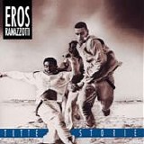 Eros Ramazzotti - Tutte storie