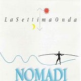 Nomadi - La settima onda