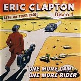 Eric Clapton - One more car, one more rider (Disco 1)