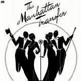 The Manhattan Transfer - The Manhattan Transfer