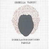 Ornella Vanoni - Duemilatrecentouno parole