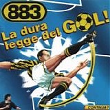 883 - La dura legge del gol!