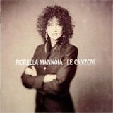 Fiorella Mannoia - Le canzoni
