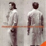 Francis Dunnery - Lets go do what happens
