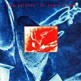 Dire Straits - On every street