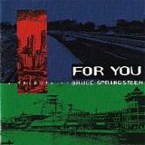 Artisti vari - For you (A tribute to Bruce Springsteen)