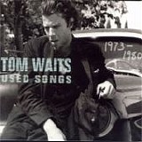 Tom Waits - Used songs 1973-1980