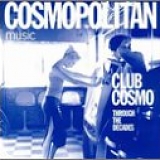 Various artists - Club Cosmo: Through The Decades
