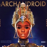 Janelle Monae - The ArchAndroid