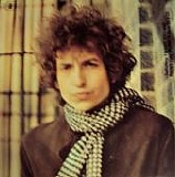 Bob Dylan - Blonde On Blonde