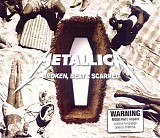Metallica - Broken, Beat & Scarred (Maxi)