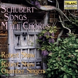 Robert Shaw & Robert Shaw Chamber Singers - Songs For Male Chorus