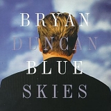Duncan, Bryan - Blue Skies