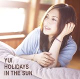 YUI - HOLIDAYS IN THE SUN