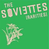 The Soviettes - Rarities