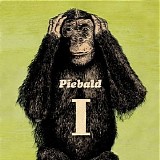 Piebald - The First Ten Years Vol I