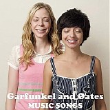 Garfunkel and Oates - Garfunkel and Oates - Music Songs