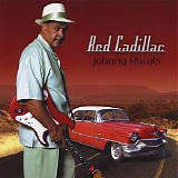 Johnny Rawls - Red Cadillac @320