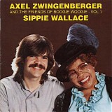 Sippie Wallace - with Axel Zwingenberger & Friends of Boogie Woogie Vol.1