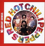 Red Hot Chili Peppers - 10 Great Songs